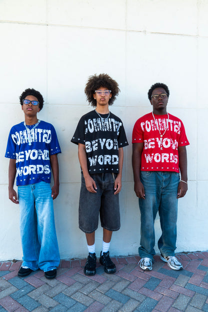 BLUE "COMMITED BEYOND WORDS" TEE